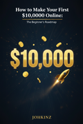 How to Make Your First $10,000 Online Cover
